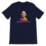 Zen Focus Unisex T-shirt | ‘Singlemindedness is All-powerful 8