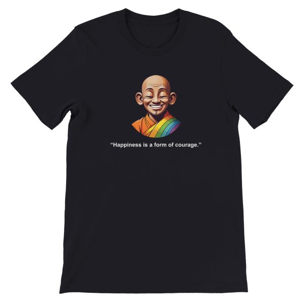 Embrace Courage and Find Happiness | Premium Unisex T-shirt 4